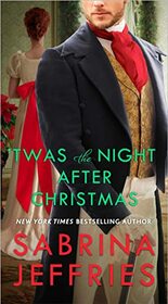 'Twas the Night After Christmas (Hellions of Halstead Hall, Bk 6)