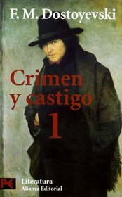 Crimen Y Castigo / Crime and Punishment (Literatura / Literature) (Spanish Edition)