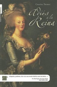 El Adios a la Reina (Spanish Edition)