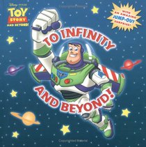 To Infinity And Beyond! (Disney/Pixar)