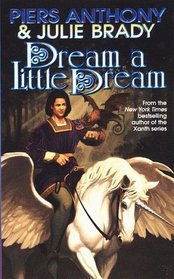 Dream A Little Dream : A Tale of Myth And Moonshine