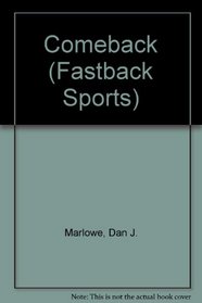 The Comeback (Fastback Sports)