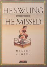 He Swung and He Missed (Creative Short Stories)