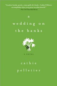 A Wedding on the Banks: A Novel