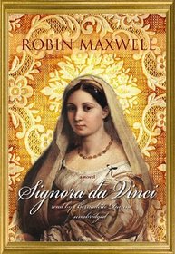 Signora Da Vinci: A Novel (Library Edition)