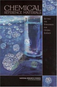 Chemical Reference Materials: Setting the Standards for Ocean Science