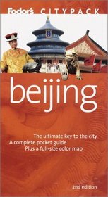Fodor's Citypack Beijing, 2nd Edition (Citypacks)