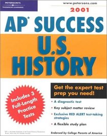 Peterson's Ap Success U.S. History 2001 (Ap Success : U.S. History, 2001)