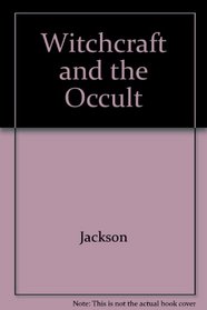 Witchcraft and the Occult