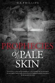 Prophecies Of Pale Skin