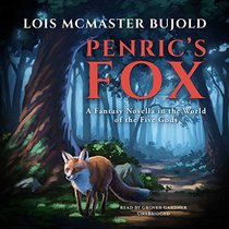 Penric's Fox: A Novella in the World of Five Gods (Penric & Desdemona Series, Book 3)