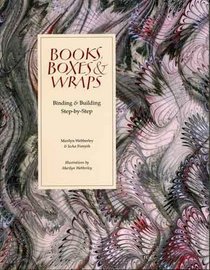 Books, Boxes  Wraps: Bindings  Building Step-By-Step