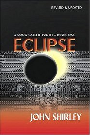 Eclipse (A Song Called Youth - Book One) (Song Called Youth)