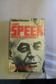 Albert Speer--victim of Nuremberg?