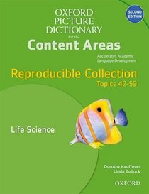 OPD for Content Areas 2e Reproducible Life Science (Oxford Picture Dictionary for the Content Areas)