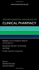 Oxford American Handbook of Clinical Pharmacy (Oxford American Handbooks in Medicine)