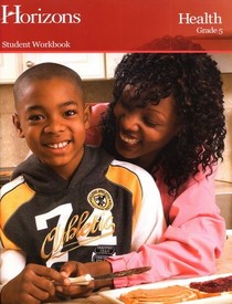 Horizons Health Grade 5 Student Workbook