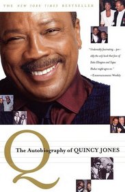 Q : The Autobiography of Quincy Jones