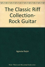The Classic Riff Collection, Rock Guitar