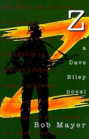 Z : A Dave Riley Novel