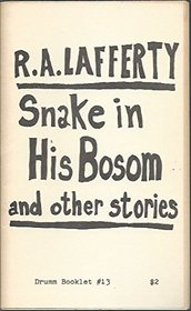 Snake in His Bosom and Other Stories (Booklet Ser No 13)