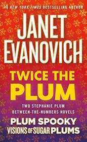 Twice the Plum (A Between the Numbers Novel)