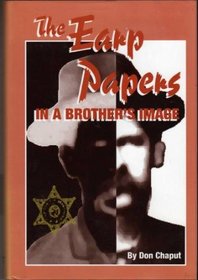 The Earp Papers: In a Brother's Image