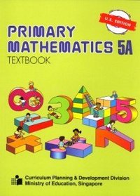 Primary Mathematics 5a: Us Edition - PMUST5A (Primary Mathematics Us Edition)