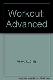 Workout: Advanced