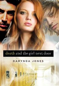Death and the Girl Next Door (Darklight, Bk 1)