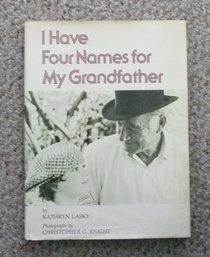 I Have Four Names for My Grandfather