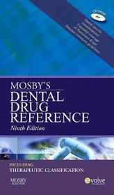 Mosby's Dental Drug Reference (Mosby's Dental Drug Consult)