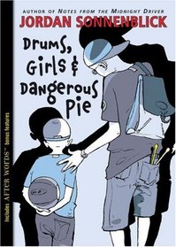 Drums, Girls & Dangerous Pie (Drums, Girls & Dangerous Pie, Bk 1)
