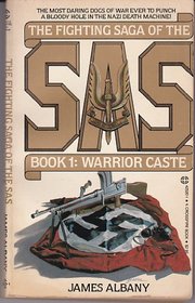 Warrior Caste (The Fighting Saga of the Sas Book 1)