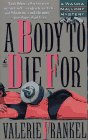 A Body to Die For (Wanda Mallory, Bk 4)