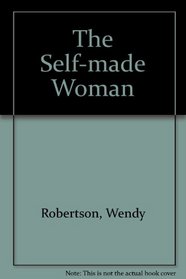 The Self-Made Woman (Large Print)