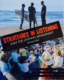 Strategies in Listening: Tasks for Listening Development