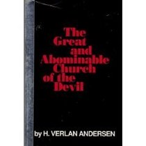 The great and abominable church of the Devil