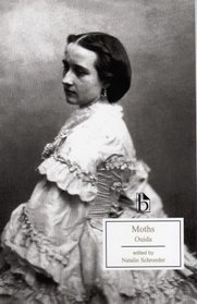 Moths: Ouida (Broadview Edition)