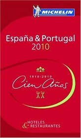Michelin Guide Espana / Portugal 2010 (Restaurant & Hotel Guide International) (Michelin Red Guide: Espana & Portugal) (Spanish Edition)
