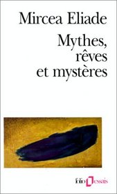 Mythes, rves et mystres