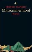 Mittsommermord: Roman (Midsummer Murder) (German)