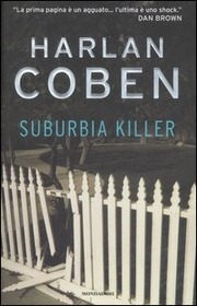 Suburbia Killer (The Innocent) (Italian Edition)