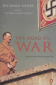 The Road to War : Revised Edition