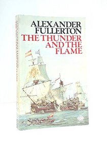 The Thunder and the Flame