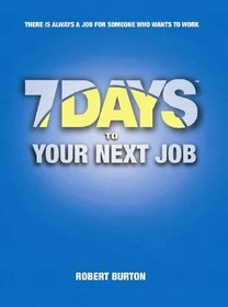 7 Days to Your Next Job