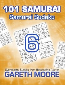 Samurai Sudoku 6: 101 Samurai