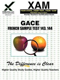 GACE French Sample Test 143, 144