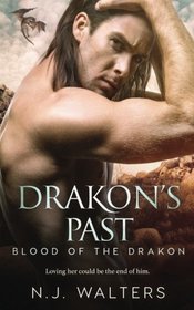 Drakon's Past (Blood of the Drakon) (Volume 4)