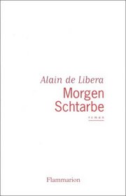 Morgen Schtarbe: Roman (French Edition)